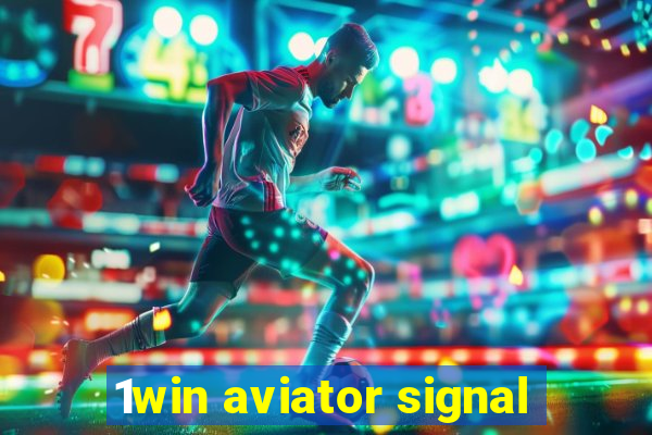 1win aviator signal